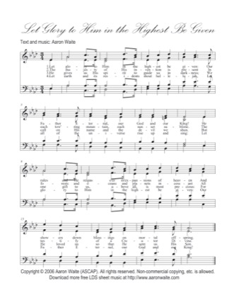 Thumbnail of first page of Let Glory To Him In The Highest Be Given piano sheet music PDF by Aaron Waite.